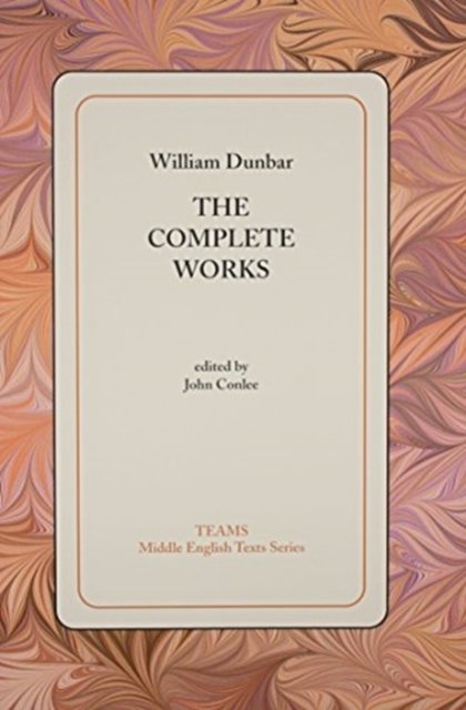 The Complete Works (William Dunbar)