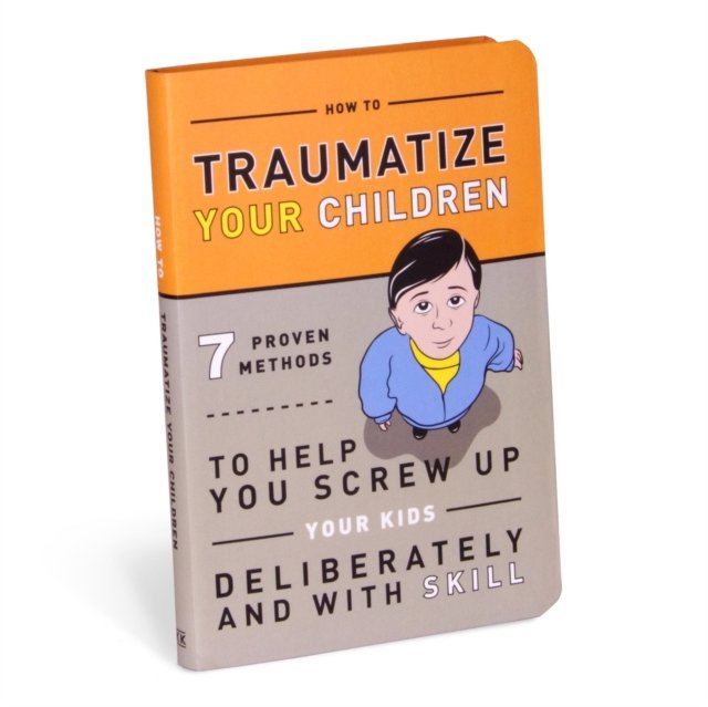 Knock Knock Traumatize Your Children
