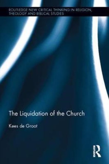 The Liquidation of the Church