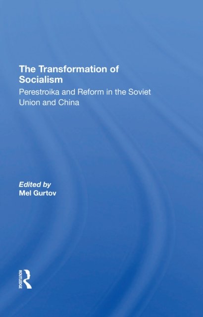 The Transformation Of Socialism