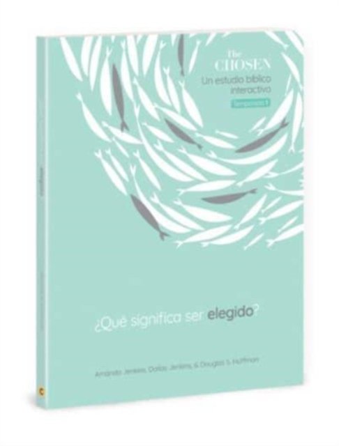 The Chosen ?Qu? Significa Ser Elegido?