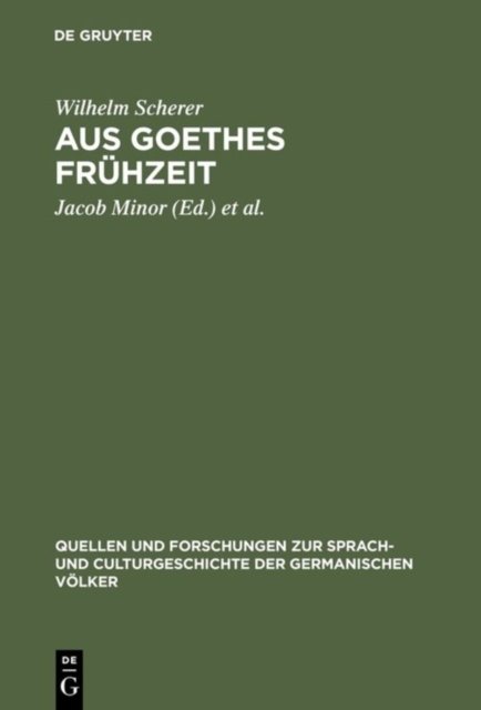 Aus Goethes Fruhzeit