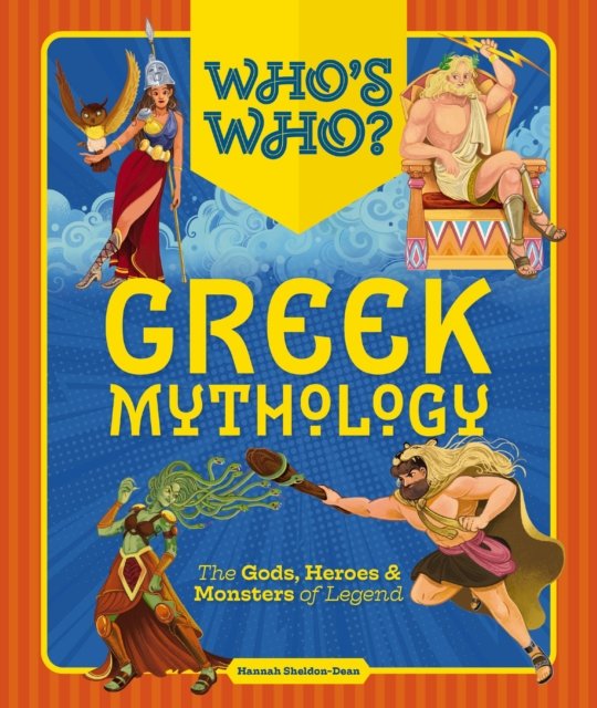 Who''s Who: Greek Mythology