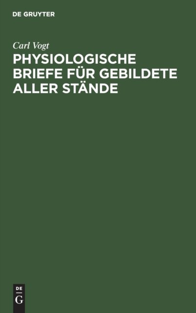 Physiologische Briefe Fur Gebildete Aller Stande