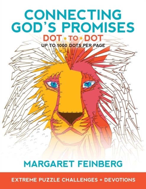 Connecting God`s Promises Dot-to-Dot - Extreme Puzzle Challenges, Plus Devotions