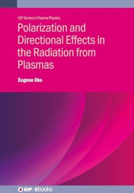 Polarization and Directional Effects in the Radiation from Plasmas