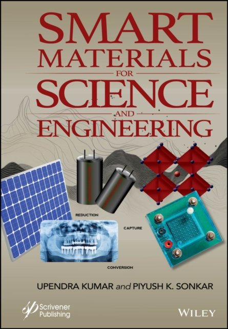Smart Materials for Science and Engineering Applications