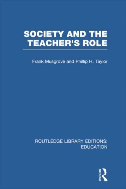 Society and the Teacher''s Role