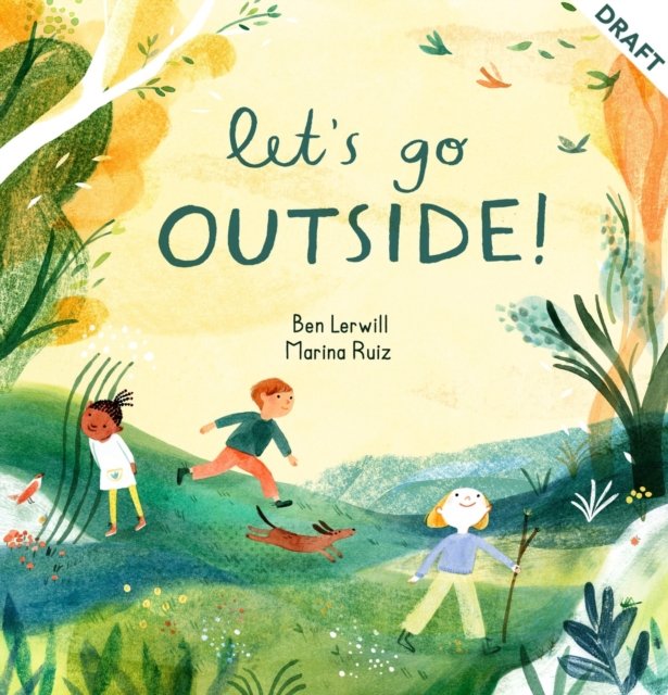 Let''s Go Outside!