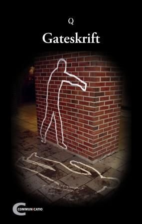Gateskrift - roman