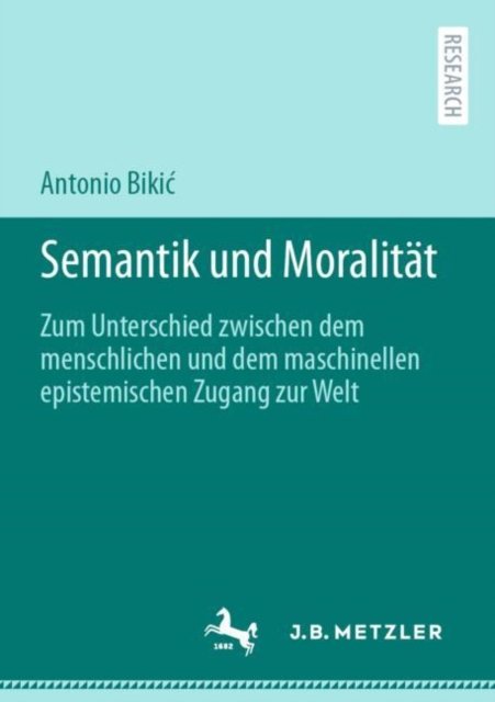 Semantik und Moralitat