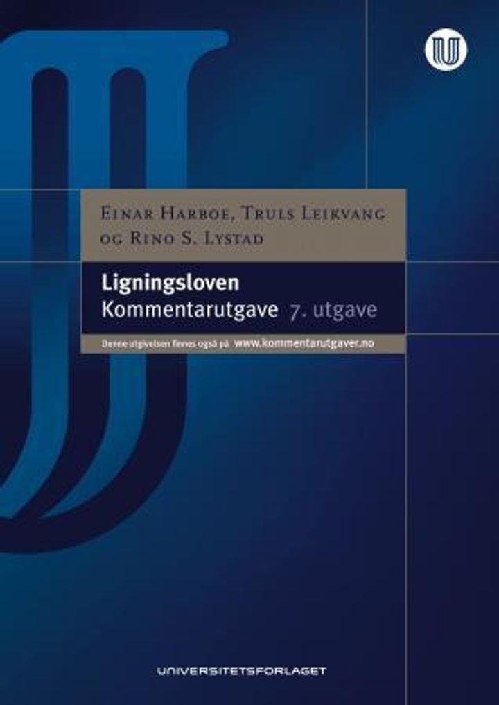 Ligningsloven - lov 13. juni 1980 nr. 24 om ligningsforvaltning : kommentarutgave
