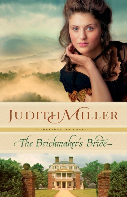 The Brickmaker`s Bride