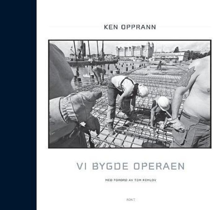 Vi bygde operaen