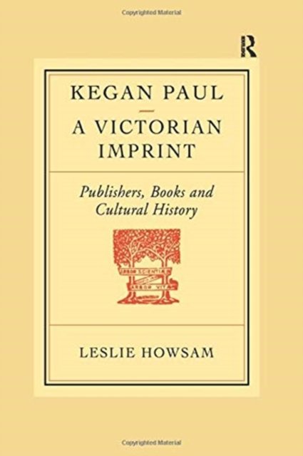Kegan Paul: A Victorian Imprint
