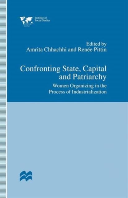 Confronting State, Capital and Patriarchy
