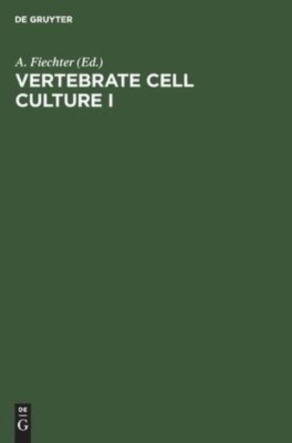 Vertebrate Cell Culture I