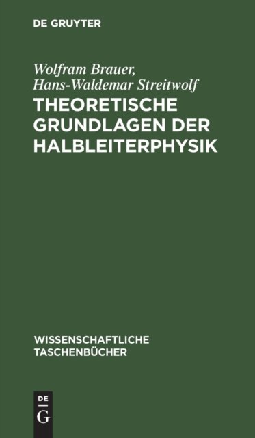 Theoretische Grundlagen Der Halbleiterphysik