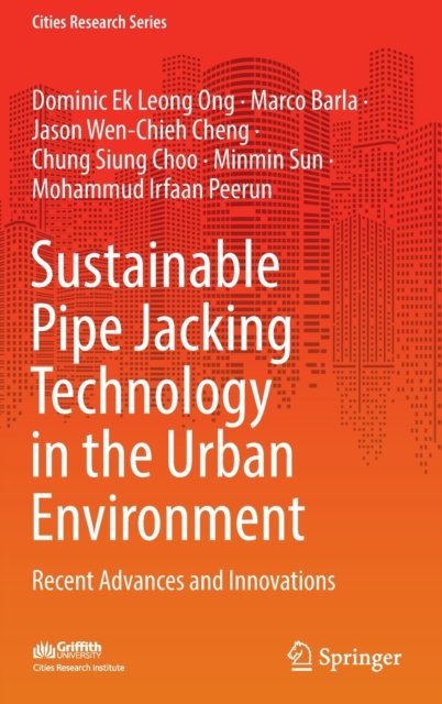 Sustainable Pipe Jacking Technology in the Urban Environment