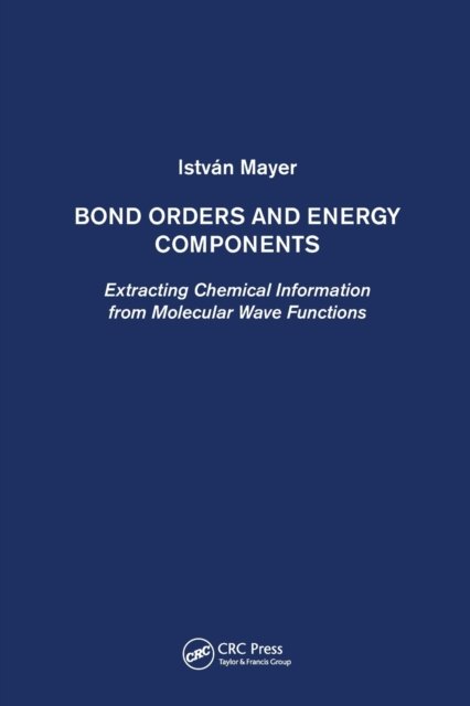 Bond Orders and Energy Components