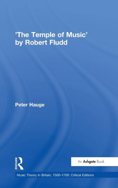 The Temple of Music By Robert Fludd