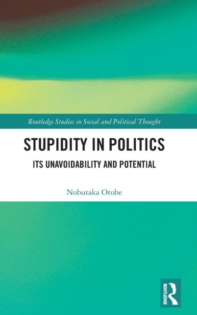Stupidity in Politics