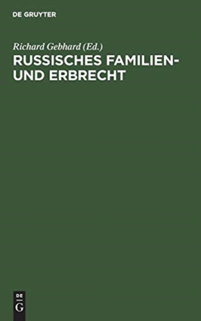 Russisches Familien- und Erbrecht