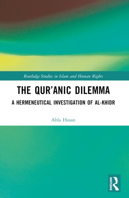 The Qur’anic Dilemma