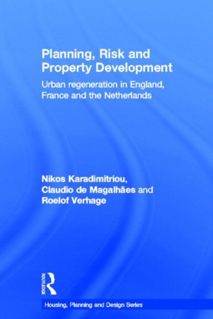 Planning, Risk, and Property Development