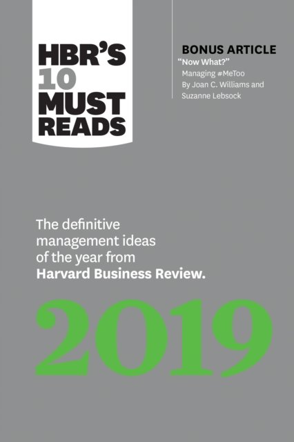 HBR''s 10 Must Reads 2019