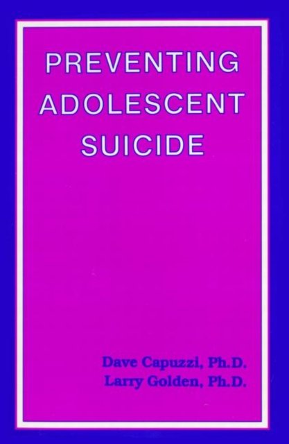 Preventing Adolescent Suicide