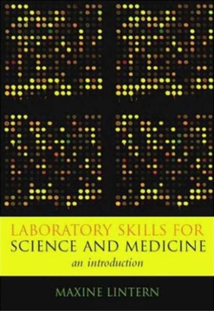Laboratory Skills for Science and Medicine