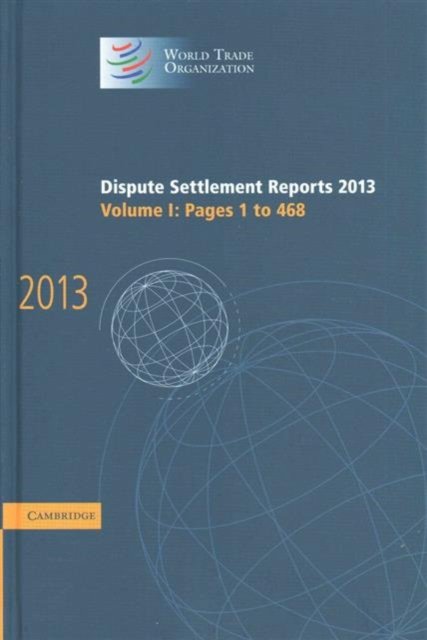 Dispute Settlement Reports 2013