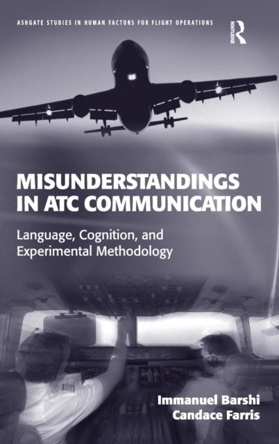 Misunderstandings in ATC Communication