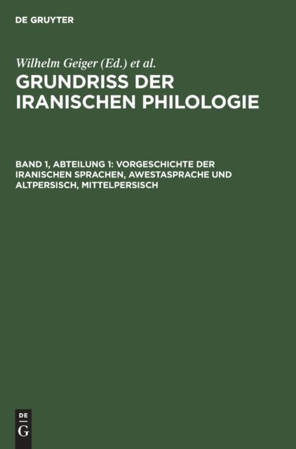Vorgeschichte Der Iranischen Sprachen, Awestasprache Und Altpersisch, Mittelpersisch