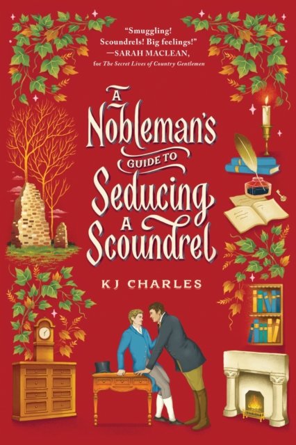 Nobleman''s Guide to Seducing a Scoundrel