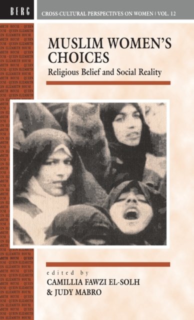 Muslim Women''s Choices
