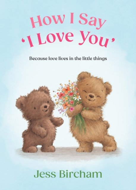 How I Say ‘I Love You’