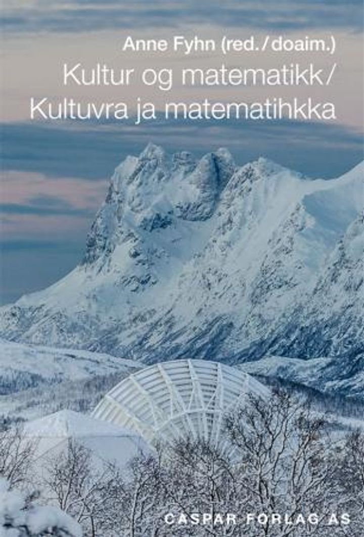 Kultur og  matematikk = Kultuvra ja matematihkka