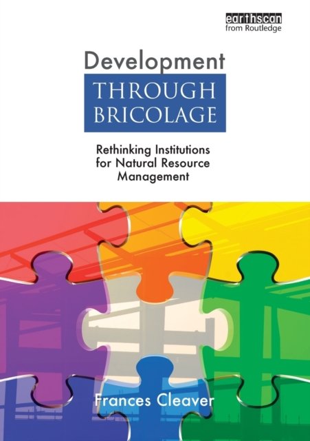 Development Through Bricolage