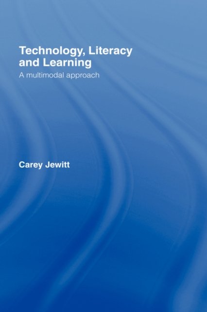 Tehnology, Literacy and Learning