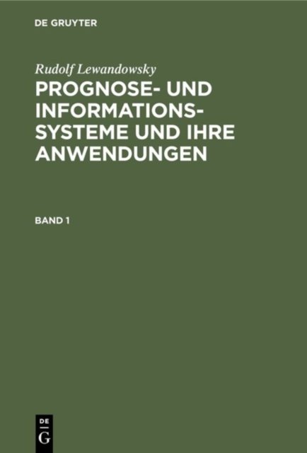 Prognose- und Informationssysteme und ihre Anwendungen