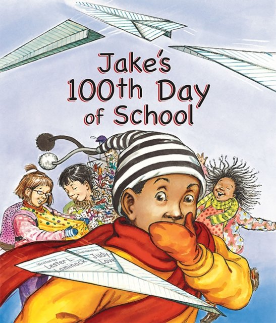 Jake''s 100th Day of School