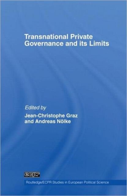 Transnational Private Governance and its Limits