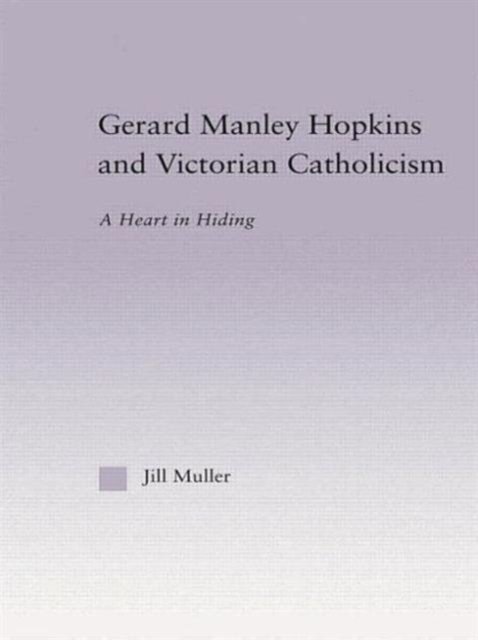 Gerard Manley Hopkins and Victorian Catholicism