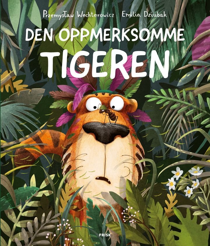 Den oppmerksomme tigeren