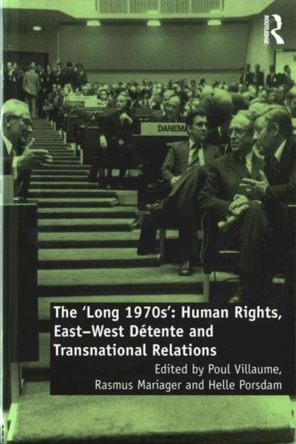 The 'Long 1970s'