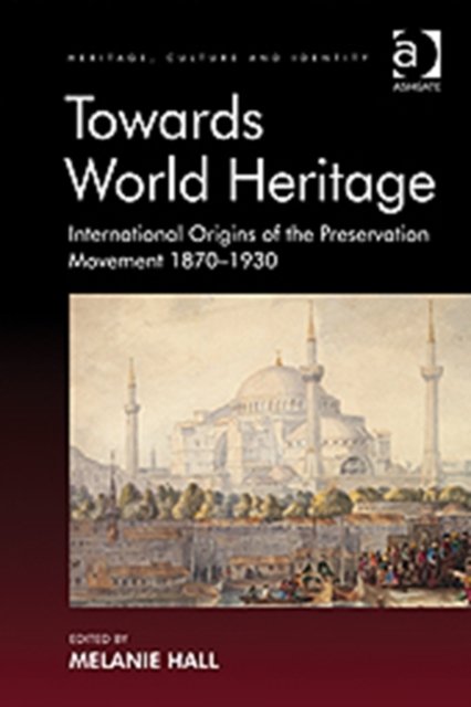 Towards World Heritage