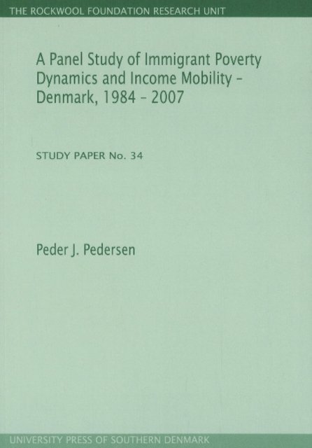 Panel Study of Immigrant Poverty Dynamics & Income Mobility - Denmark. 1984 - 2007