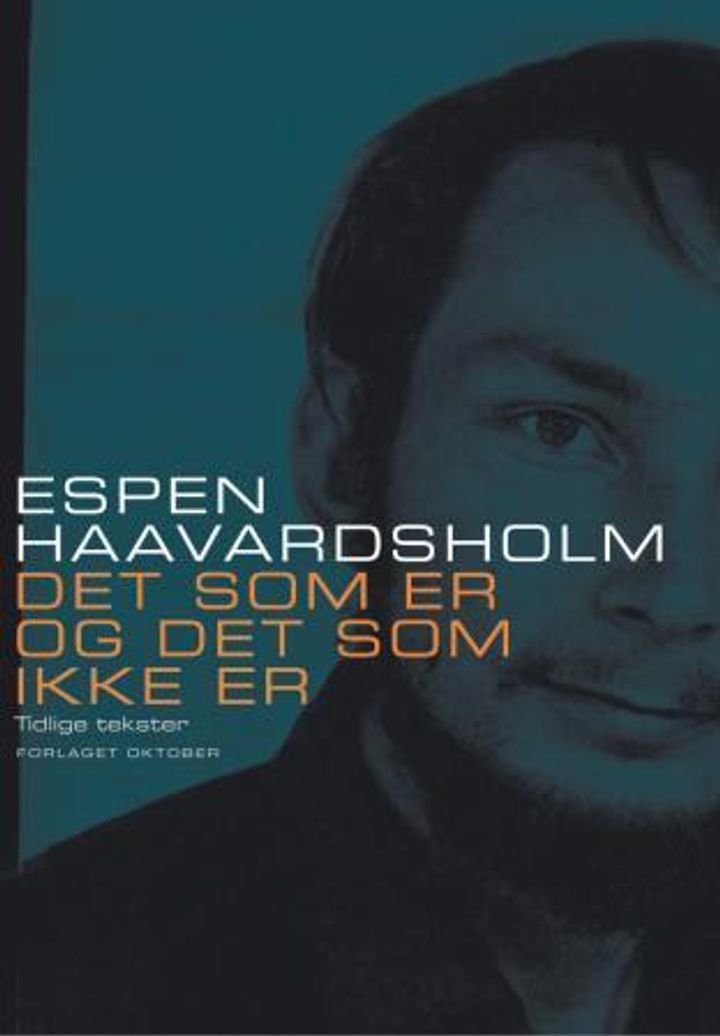 Det som er og det som ikke er - tidlige tekster